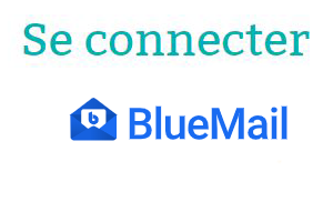 Se connecter à Blue Mail